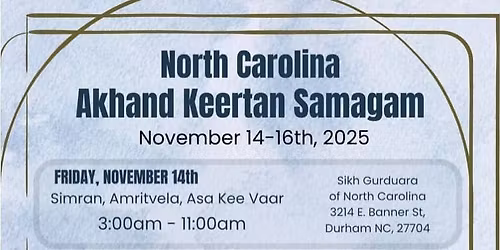 NORTH CAROLINA AKHAND KEERTAN SAMAGAM