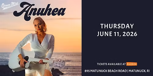 Anuhea @ The Ocean Mist