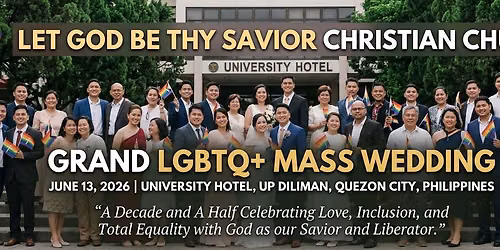 2026 Quezon City GRAND LGBTQ MASS WEDDING OF THE LGBTS CHRISTIAN CHURCH PHILIPPINES