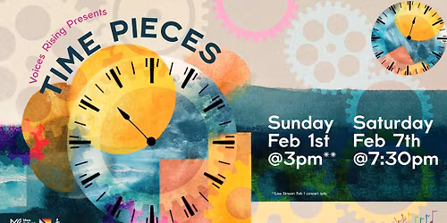 Voices Rising presents: Time Pieces