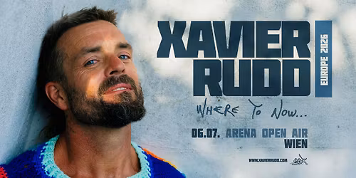 Xavier Rudd | 2026 | Arena Open Air