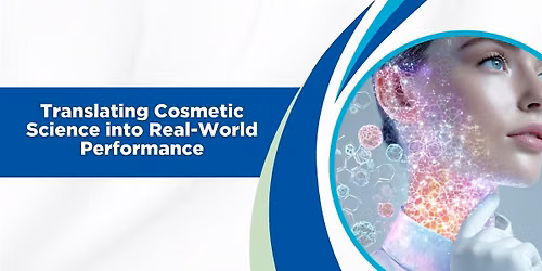 NYSCC Translating Cosmetic Science into Real-World Performance