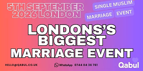 London - MUSLIM MARRIAGE EVENT | 1-to-1 Single Muslim Meetup | 5th Sept