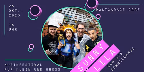 Sunny Lila und die Donnerbande | Popella @Postgarage, Graz