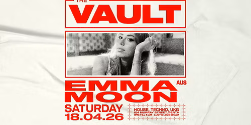 The Vault | Saturdays ft. Emma Moon (AUS)