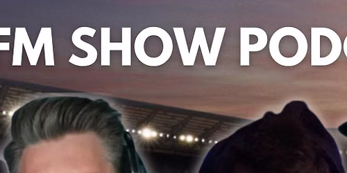 The FM Show Podcast Live