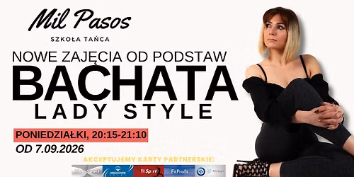 Nowe zaj\u0119cia BACHATA LADY STYLING OD PODSTAW z IZ\u0104 - PONIEDZIA\u0141KI 20:15-21:10 OD 7.09.2026