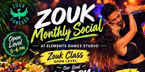 Zouk Conex\u00e3o Monthly Social Pizza Fruits   @Elements 
