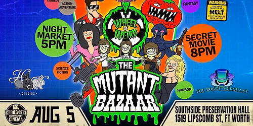 Mutant Bazaar 57 - WHEEL OF WEIRD!