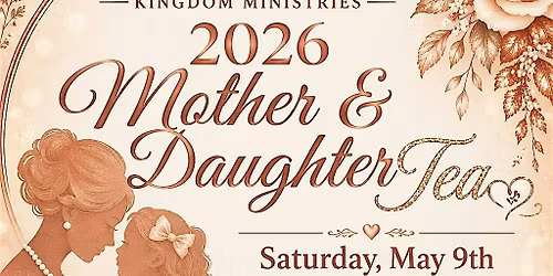 2026 Mother & Daughter Tea