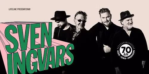 Sven Ingvars - Ig\u00e5r. Idag. Imorgon. 70 \u00e5r. | G\u00f6teborg, Draken Live 
