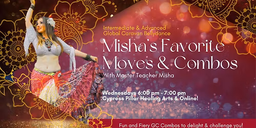 Int / Adv Global Caravan Bellydance with Misha: Misha's Favorite Moves & Combos!