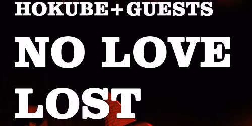 HOKUBE (LU) \u2013 Release Party "No Love Lost" at De Gudde W\u00ebllen