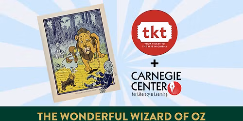 The Wonderful Wizard of Oz Matinee