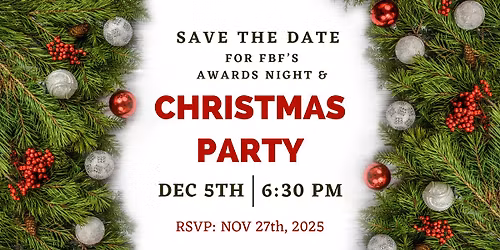 \ud83c\udf84 FBF CHRISTMAS PARTY 2025! \ud83c\udf84