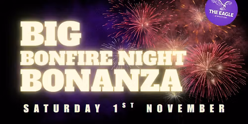 The Eagle's Bonfire Bonanza