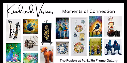 Kindred Visions- Moments of Connection, An Exhibition Featuring Julie Koch and Leslie Mason