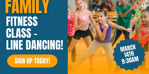 Family Fitness - Line Dancing!