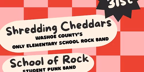 Neutral Ground: Shredding Cheddars, School of Rock and P.S.T