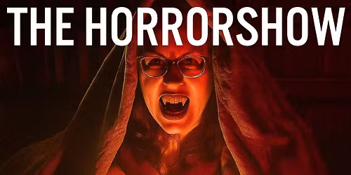 The Horrorshow