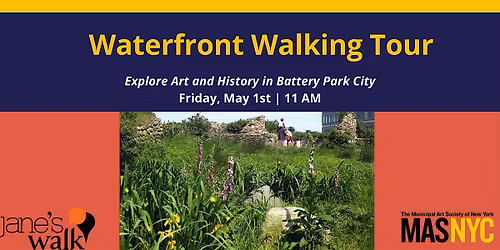 Waterfront Walking Tour: Art and History in Battery Park City