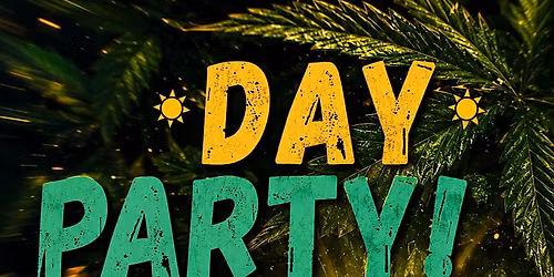 Kick Ass DAY PARTY