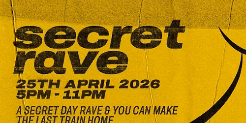 The Secret Rave