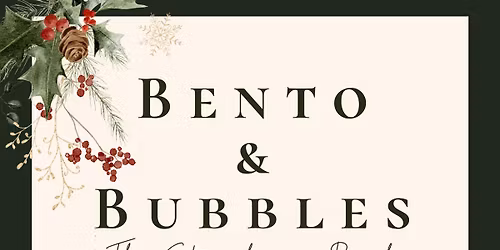 Bento and Bubbles Christmas with The Strawberry Bank