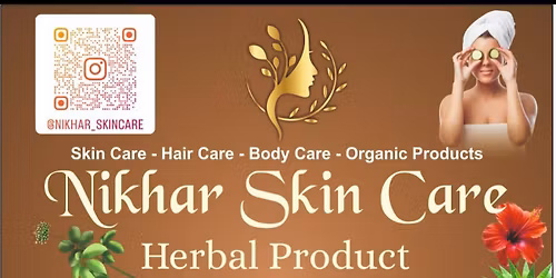 Nikhar skincare by Hunaina shethwala 