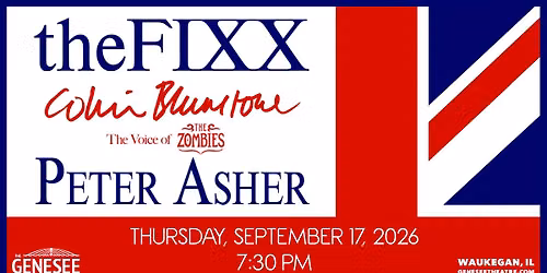 The Fixx, Colin Blunstone and Peter Asher