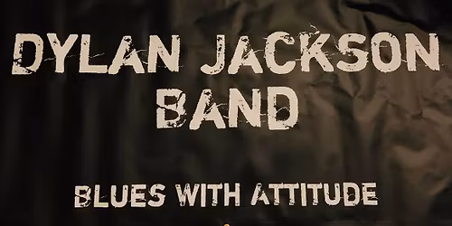 The Dylan Jackson Band Live @ Sawmill 2!!