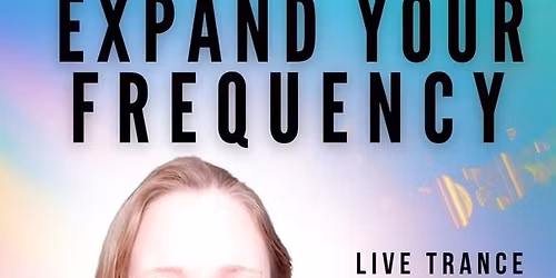 Expand Your Frequency: Live Trance Channeling with the Pleiadians