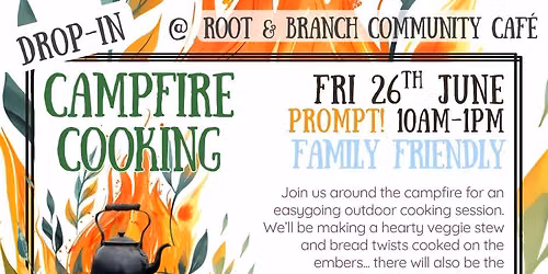 Campfire Cooking \ud83d\udd25 FREE family friendly event | STARTS 10am sharp!