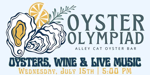 6th Annual Oyster Olympiad at Alley Cat Oyster Bar