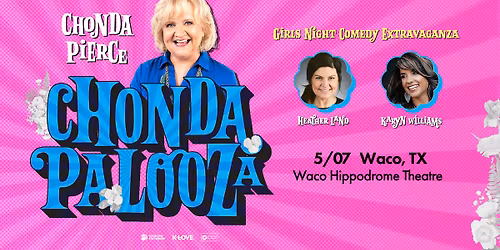 ChondaPalooza - Waco, TX