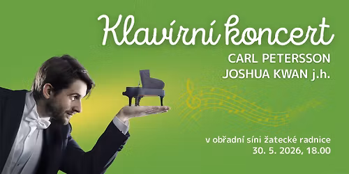 Klav\u00edrn\u00ed koncert \u2013 Carl Petersson & Joshua Kwan