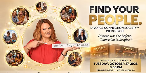 Official Launch of Divorce Connection Society\u2122 PGH at Primanti Bros.