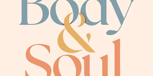 Body and Soul