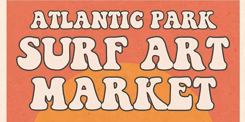 Atlantic Park | Surf Art Market