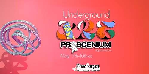 Underground ART | Proscenium p\u00e5 Slottet