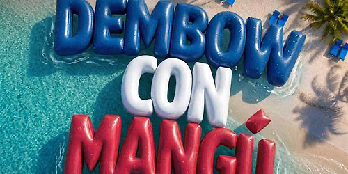 Dembow Con Mang\u00fa at Bungalow Beach Atlantic City | August 8