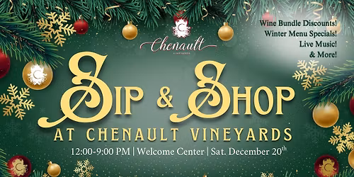 Sip & Shop at Chenault Vineyards: Last Day Open for The 2025 Season!
