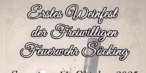 Weinfest der Freiwilligen Feuerwehr Söcking e.V.