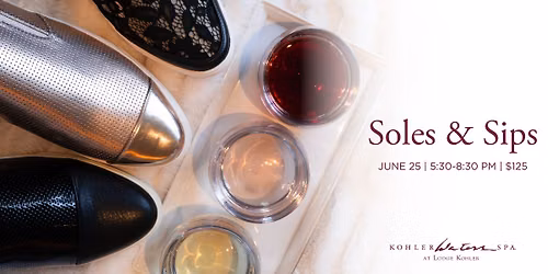 Soles & Sips | Kohler Waters Spa at Lodge Kohler