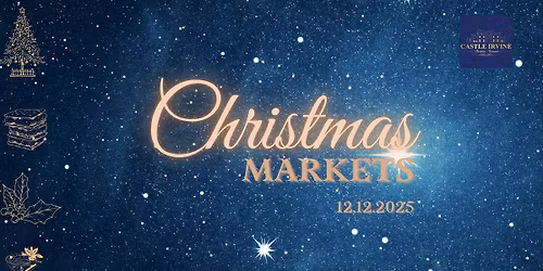 Christmas Markets at Castle Irvine Estate