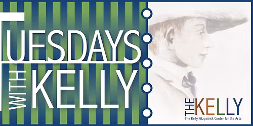 Tuesdays with Kelly