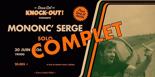 COMPLET- Mononc' Serge f\u00eate le Canada