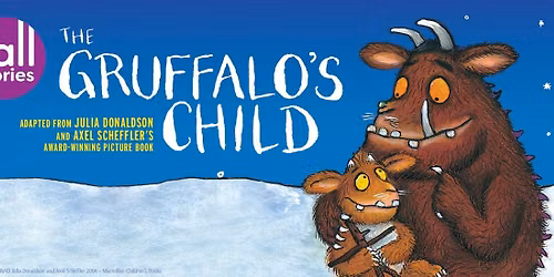 Tall Stories Theatre Company - The Gruffalo at Zellerbach Theatre