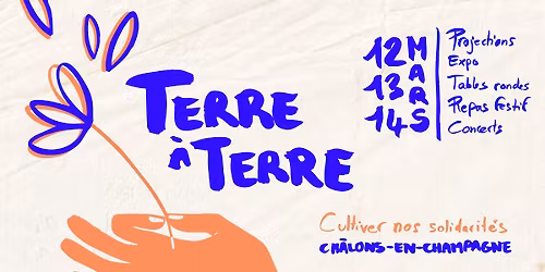 Festival Terre \u00e0 Terre, Cultivons nos solidarit\u00e9s !
