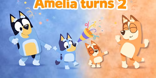 Amelia Turns 2 